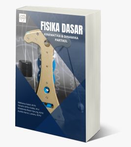 Book Cover: FISIKA DASAR Kinematikan dan Dinamika Partikel