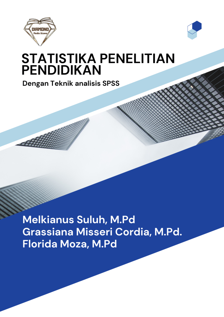 Book Cover: STATISTIKA PENELITIAN PENDIDIKAN Dengan Teknik Analisis SPSS