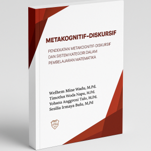 Book Cover: METAKOGNITIF-DISKURSIF Pendekatan Metakognitif-Diskursif Dan Sistem Kategori